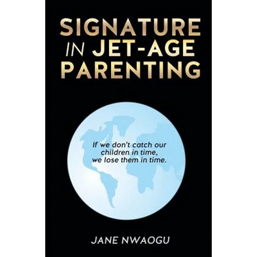 Signature in Jet-Age Parenting