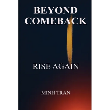 Beyond Comeback