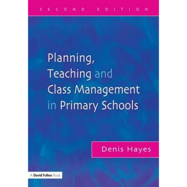 Planning, Teaching and Class Management in Primary Schools