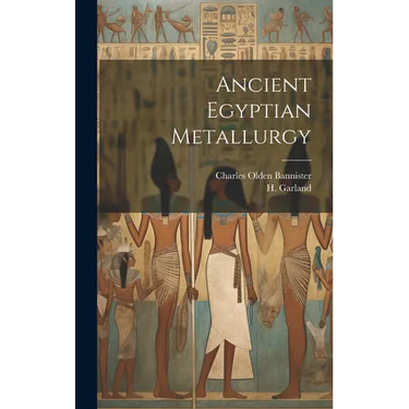 Ancient Egyptian Metallurgy