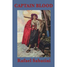 Captain Blood: A Classic Pirate Adventure Novel