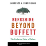 Berkshire Beyond Buffett: The Enduring Value of Values