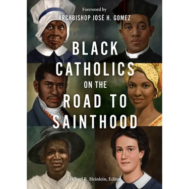 Black Catholics on the Road to Sainthood