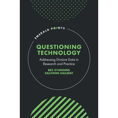 Questioning Technology: Addressing Divisive Data in Research and Practice