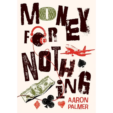 Money for Nothing: Tales from Taylor Street - Volume 1