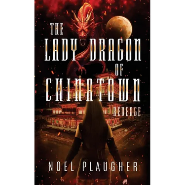 The Lady Dragon of Chinatown: Revenge