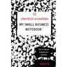 52 Checklist Essentials My Small Business Notebook