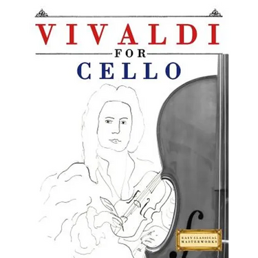 Vivaldi for Cello: 10 Easy Themes for Cello Beginner Book