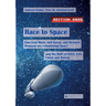 Race to Space: How Elon Musk, Jeff Bezos and Richard Branson are Conquering Space and the Role of NASA, ESA, China and Russia (Edition 2025)