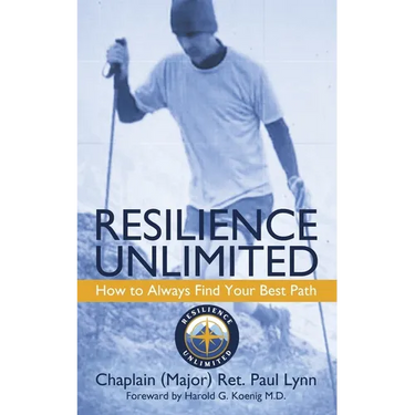 Resilience Unlimited: How to Always Find Your Best Path