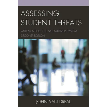 Assessing Student Threats: Implementing the Salem-Keizer System