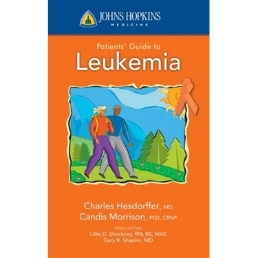Johns Hopkins Patients' Guide to Leukemia