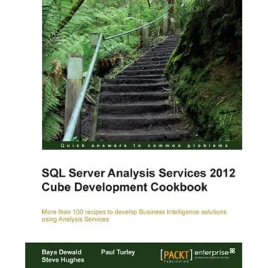 SQL Server Analysis Services 2012 Cube Development Cookbook
