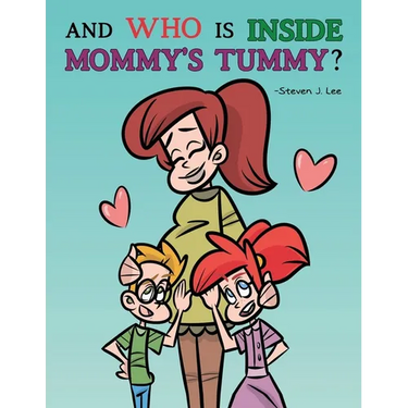 And Who is Inside Mommy's Tummy?