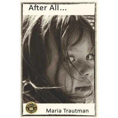 After All ...: A Memoir