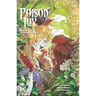 Poison Ivy Vol. 2: Unethical Consumption