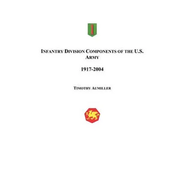 Infantry Division Components of the US Army