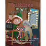 Ruthless the Elf: Ruthless but Adorable