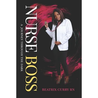 Nurse Boss: A Journey Through the Dark