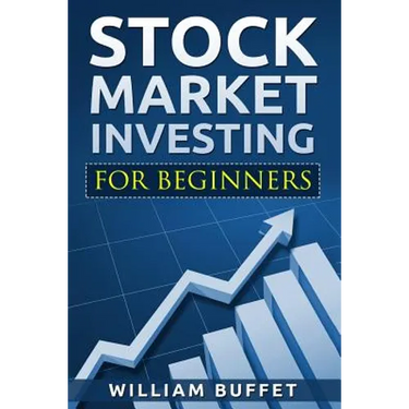 Stock Market Investing for Beginners: How You Can Make Money by Investing in the Stock Market Even as a Complete Beginner