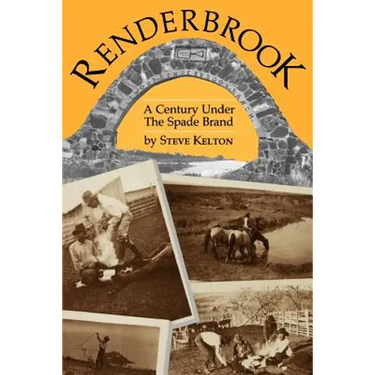Renderbrook: A Century Under the Spade Brand