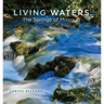 Living Waters: The Springs of Missouri