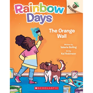 The Orange Wall: An Acorn Book (Rainbow Days #3): Volume 3
