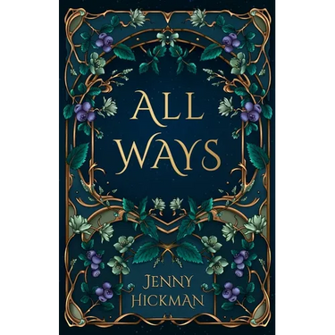 All Ways: To Win a Fae Heart