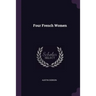 Four French Women