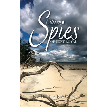 Citizen Spies of Port Royal