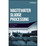 Wastewater Sludge Processing