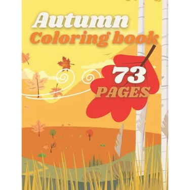Autumn Coloring Book: Country And Forrest Fall Scenes For Kids