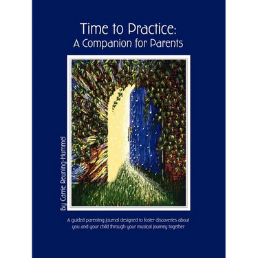 Time To Practice: A Companion For Parents