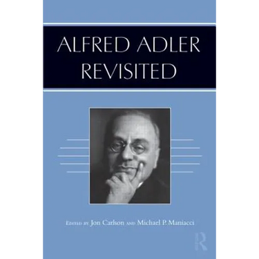 Alfred Adler Revisited