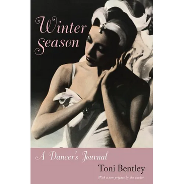 Winter Season: A Dancer's Journal