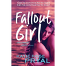 Fallout Girl: A Hollywood Lights Novel