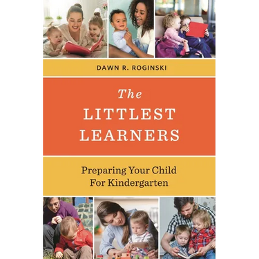 Littlest Learners: Preparing Your Child for Kindergarten