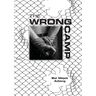 The Wrong Camp