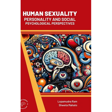 Human Sexuality: Personality and Social Psychological Perspectives
