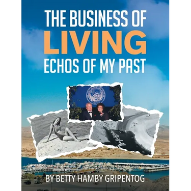 The Business of Living: Echoes of My Past