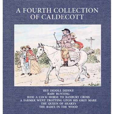 A Fourth Collection of Caldecott