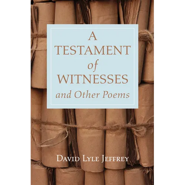 A Testament of Witnesses and Other Poems