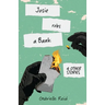 Josie Robs a Bank (and other stories)