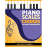 Piano Scales Chords: The Piano Teacher: Book 2 - Advancing in scales with confidence