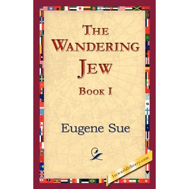 The Wandering Jew, Book I