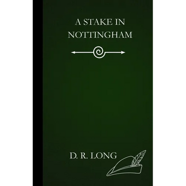 A Stake in Nottingham