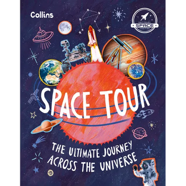 Space Tour: The Ultimate Journey Across the Universe