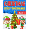 Christmas Activity Book for Kids Ages 6-8: Over 60 Christmas Coloring Pages, Mazes, Sudoku Puzzles, Word Search, and More!