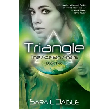 Triangle: The Azellian Affairs Book Two