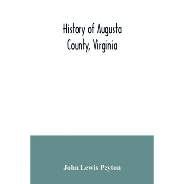 History of Augusta County, Virginia